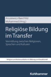 E-book, Religiöse Bildung im Transfer : Vermittlung zwischen Religionen, Sprachen und Kulturen, Kohlhammer Verlag