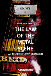 eBook, The Law of the Metal Scene : An Interdisciplinary Discussion, Kohlhammer Verlag