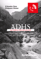 E-book, ADHS im Erwachsenenalter : Strategien und Hilfen für die Alltagsbewältigung, Kohlhammer Verlag