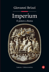 E-book, Imperium : il potere a Roma, Brizzi, Giovanni, 1946-, author, Editori Laterza