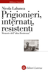 E-book, Prigionieri, internati, resistenti, Labanca, Nicola, Editori Laterza