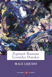 m, Male liquido. Vivere in un mondo senza alternative, Laterza
