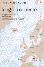 E-book, Lungo la corrente : viaggio nell'Europa che affronta il cambiamento climatico, GLF Editori Laterza