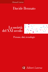 E-book, La società del XXI secolo : persone, dati, tecnologie, GLF Editori Laterza