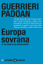 m, Europa sovrana : le tre sfide di un mondo nuovo, GLF Editori Laterza