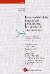 E-book, Investire sul capitale immateriale per la crescita, la competitività e l'occupazione : una nuova alleanza tra scuola, università, ricerca e impresa, GLF Editori Laterza