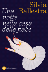 E-book, Una notte nella casa delle fiabe, Laterza