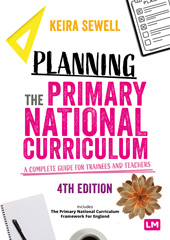 E-book, Planning the Primary National Curriculum : A complete guide for trainees and teachers, Learning Matters