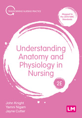 E-book, Understanding Anatomy and Physiology in Nursing, Learning Matters