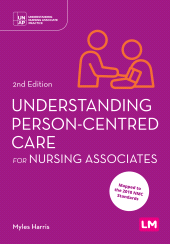 E-book, Understanding Person-Centred Care for Nursing Associates, Learning Matters