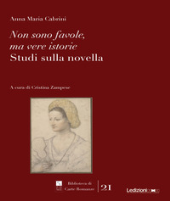 m, Non sono favole, ma vere istorie : studi sulla novella, 
