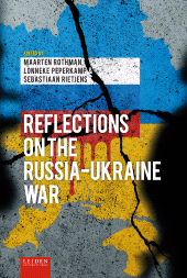 E-book, Reflections on the Russia-Ukraine War, Leiden University Press