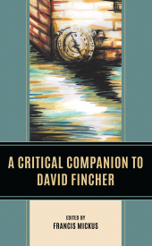 eBook, A Critical Companion to David Fincher, Lexington Books