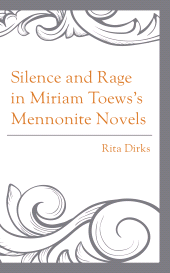 E-book, Silence and Rage in Miriam Toews's Mennonite Novels, Lexington Books