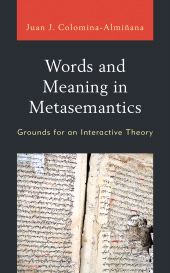 E-book, Words and Meaning in Metasemantics : Grounds for an Interactive Theory, Lexington Books