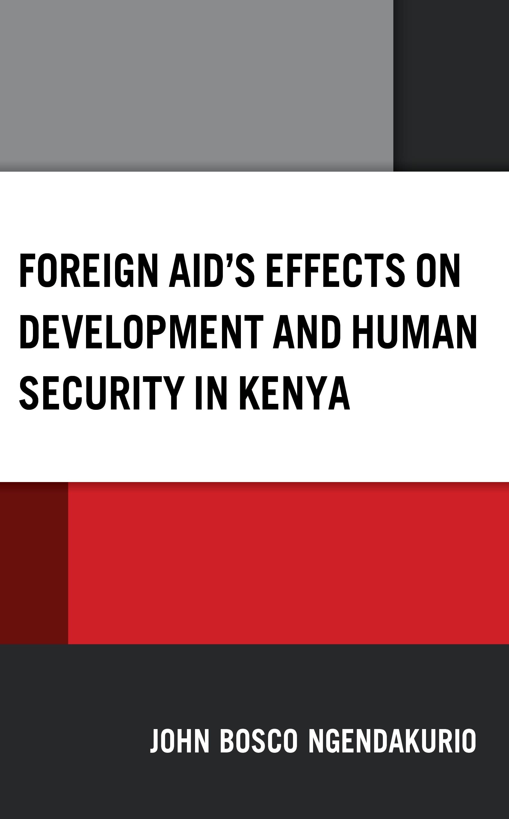 eBook, Foreign Aid's Effects on Development and Human Security in Kenya, Lexington Books