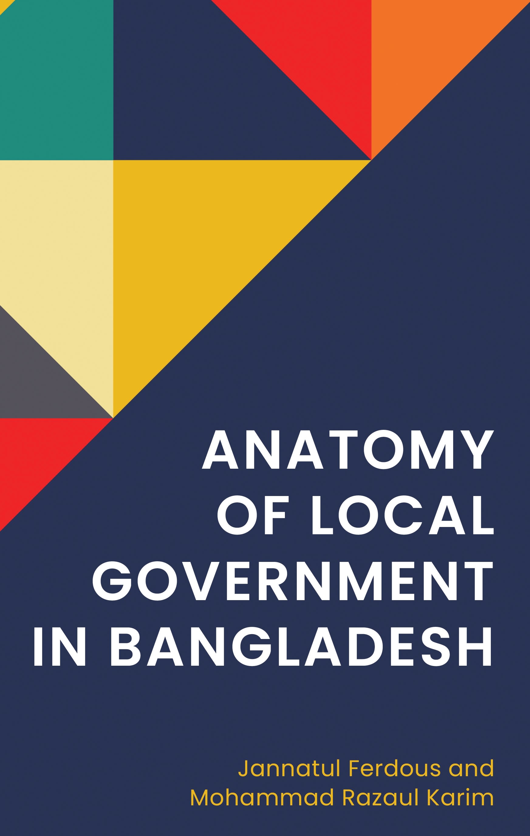eBook, Anatomy of Local Government in Bangladesh, Lexington Books