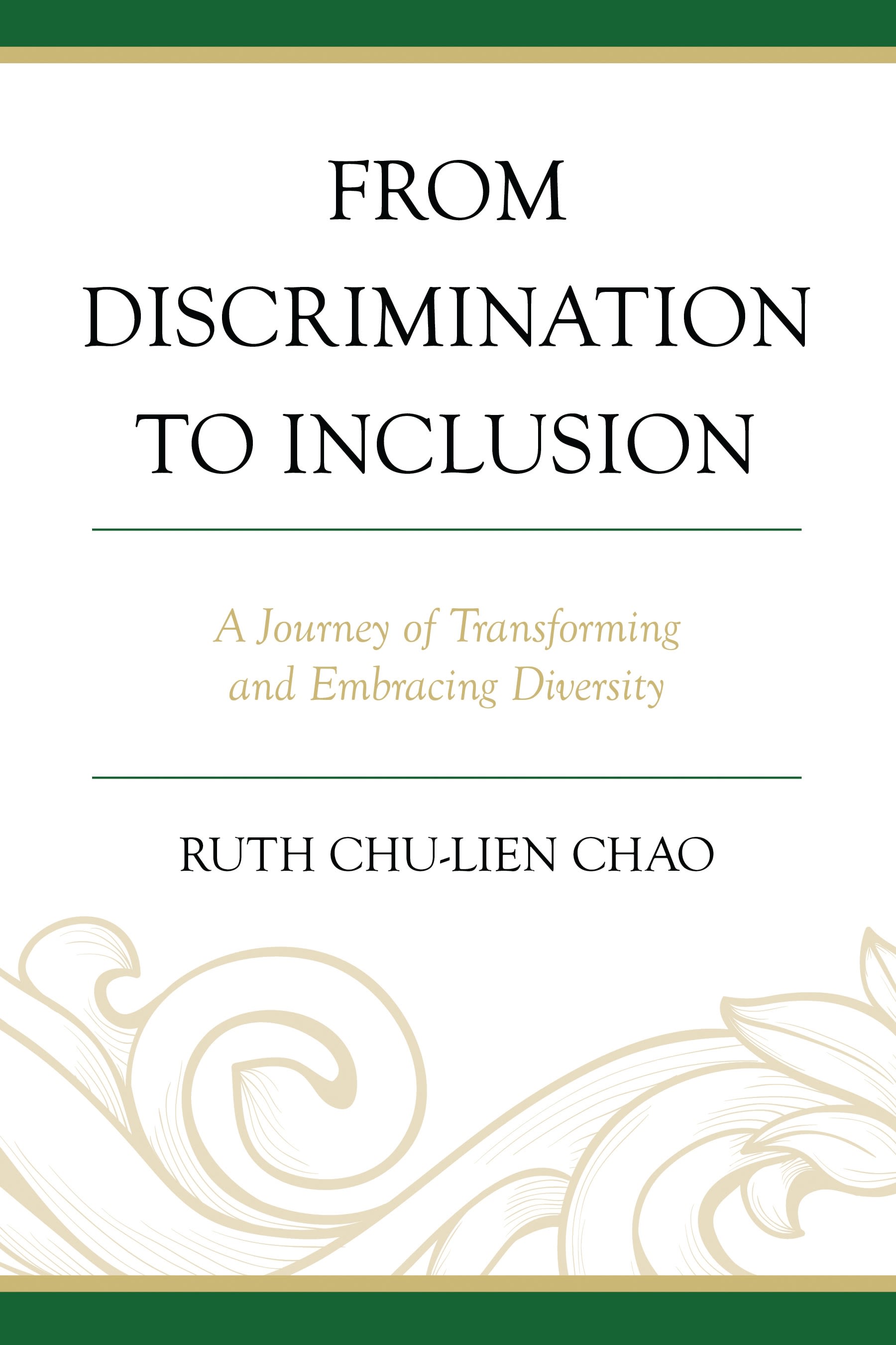 eBook, From Discrimination to Inclusion : A Journey of Transforming and Embracing Diversity, Lexington Books