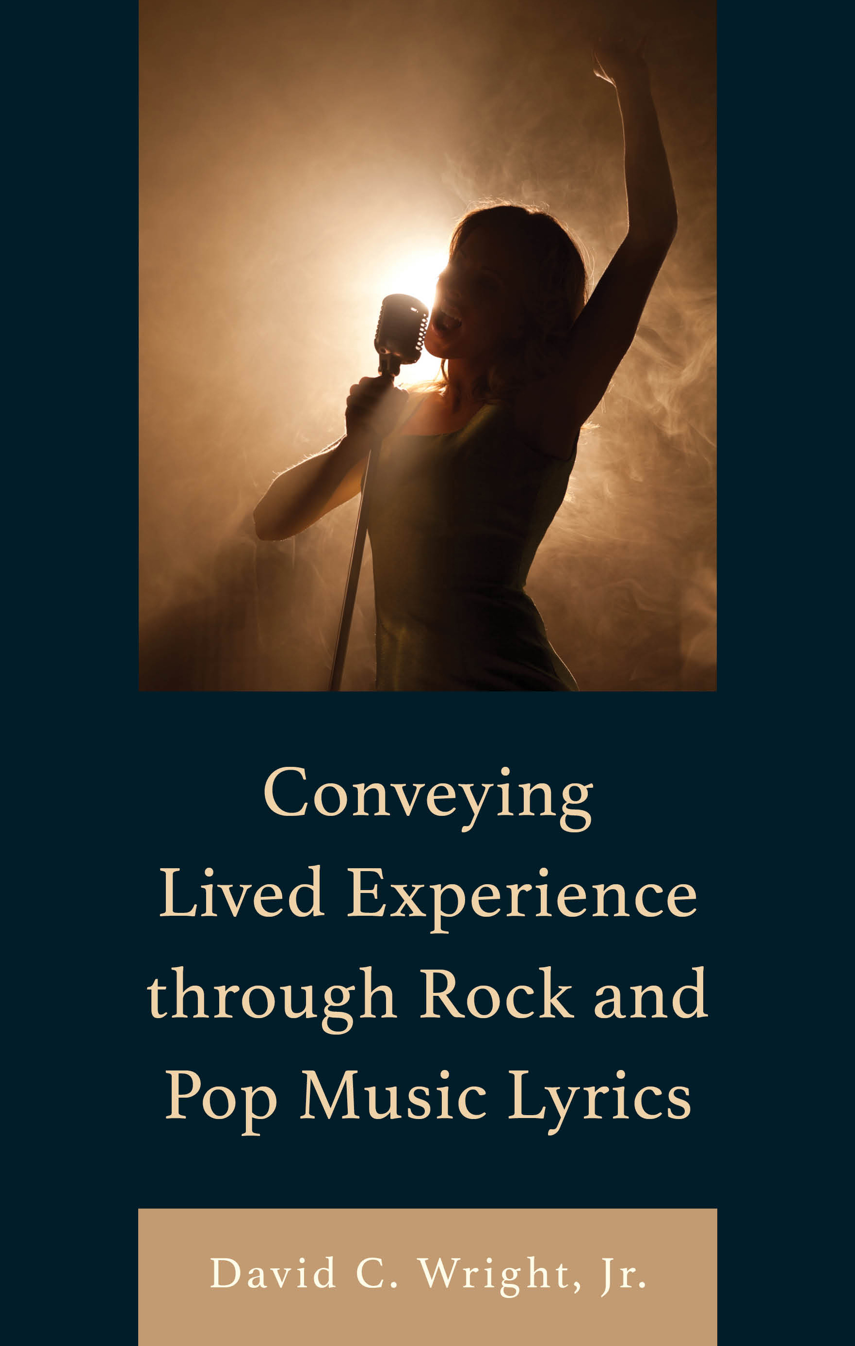 eBook, Conveying Lived Experience through Rock and Pop Music Lyrics, Lexington Books