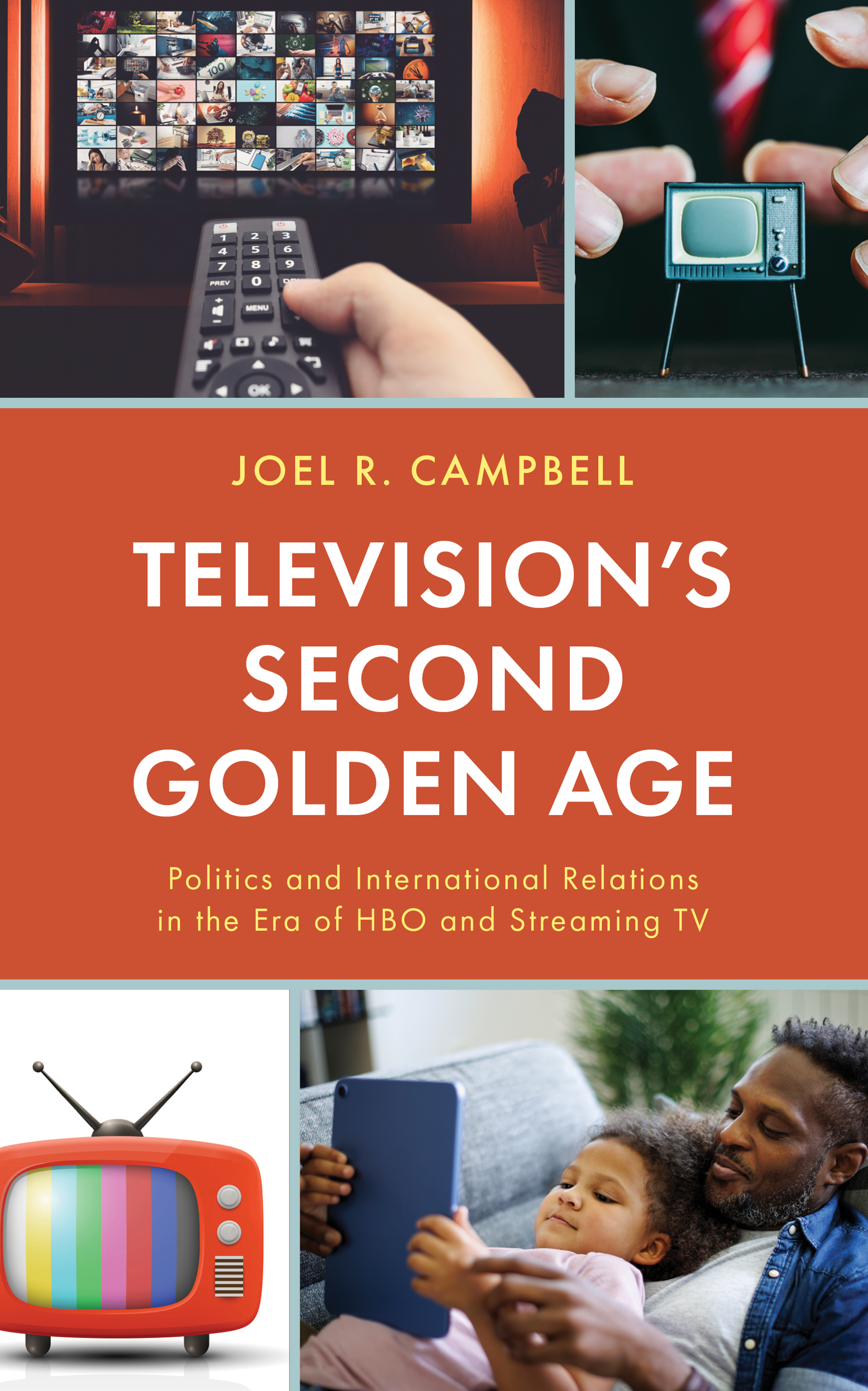 eBook, Television's Second Golden Age : Politics and International Relations in the Era of HBO and Streaming TV, Lexington Books