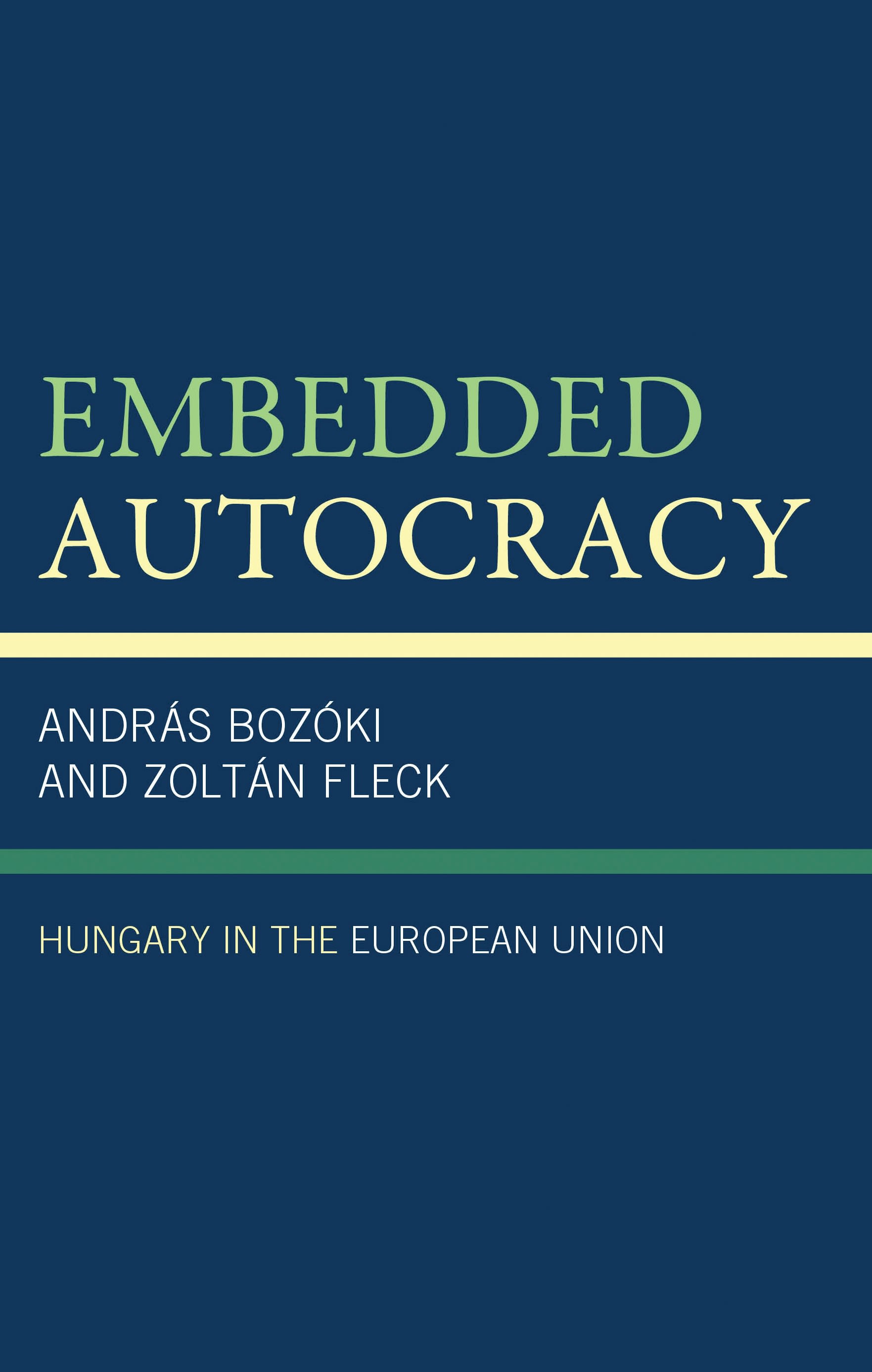 eBook, Embedded Autocracy : Hungary in the European Union, Lexington Books