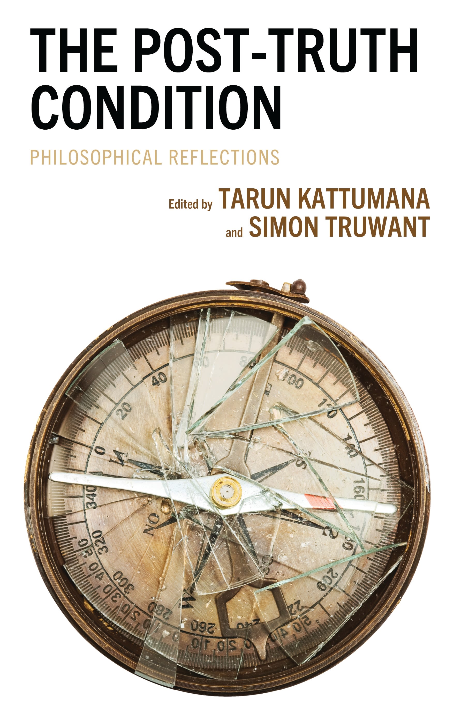 eBook, The Post-Truth Condition : Philosophical Reflections, Lexington Books