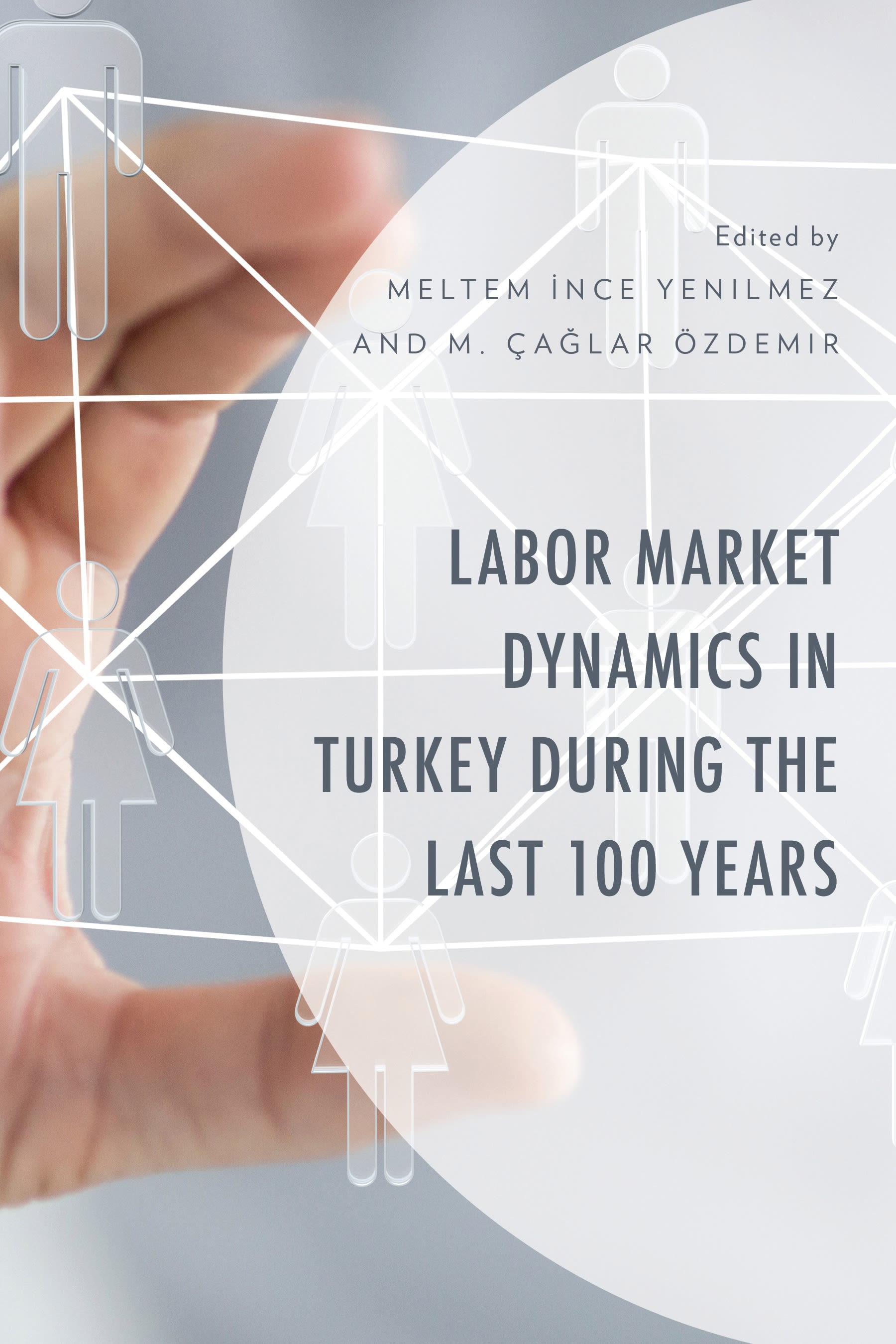 eBook, Labor Market Dynamics in Turkey during the Last 100 Years, Lexington Books