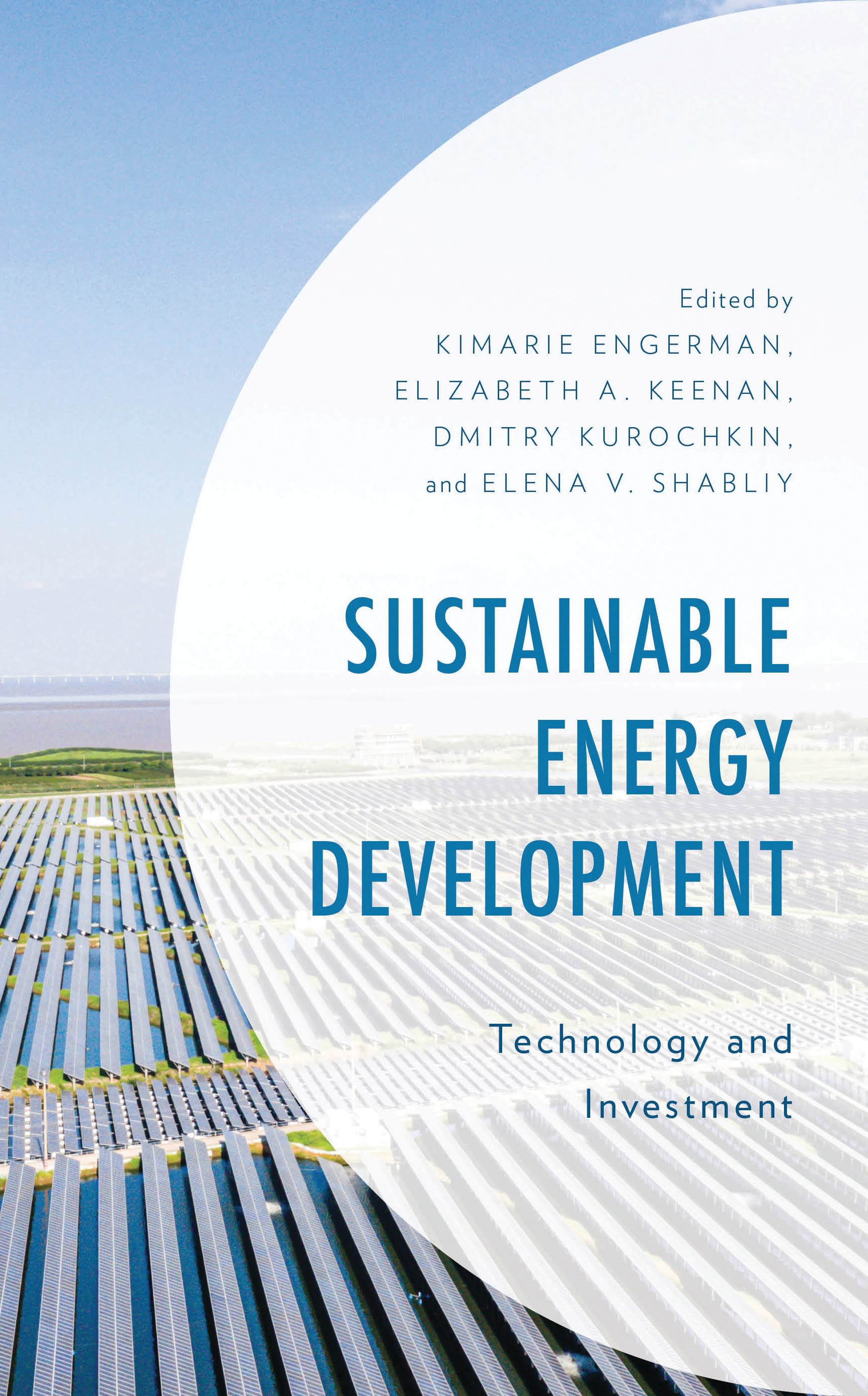eBook, Sustainable Energy Development : Technology and Investment, Lexington Books