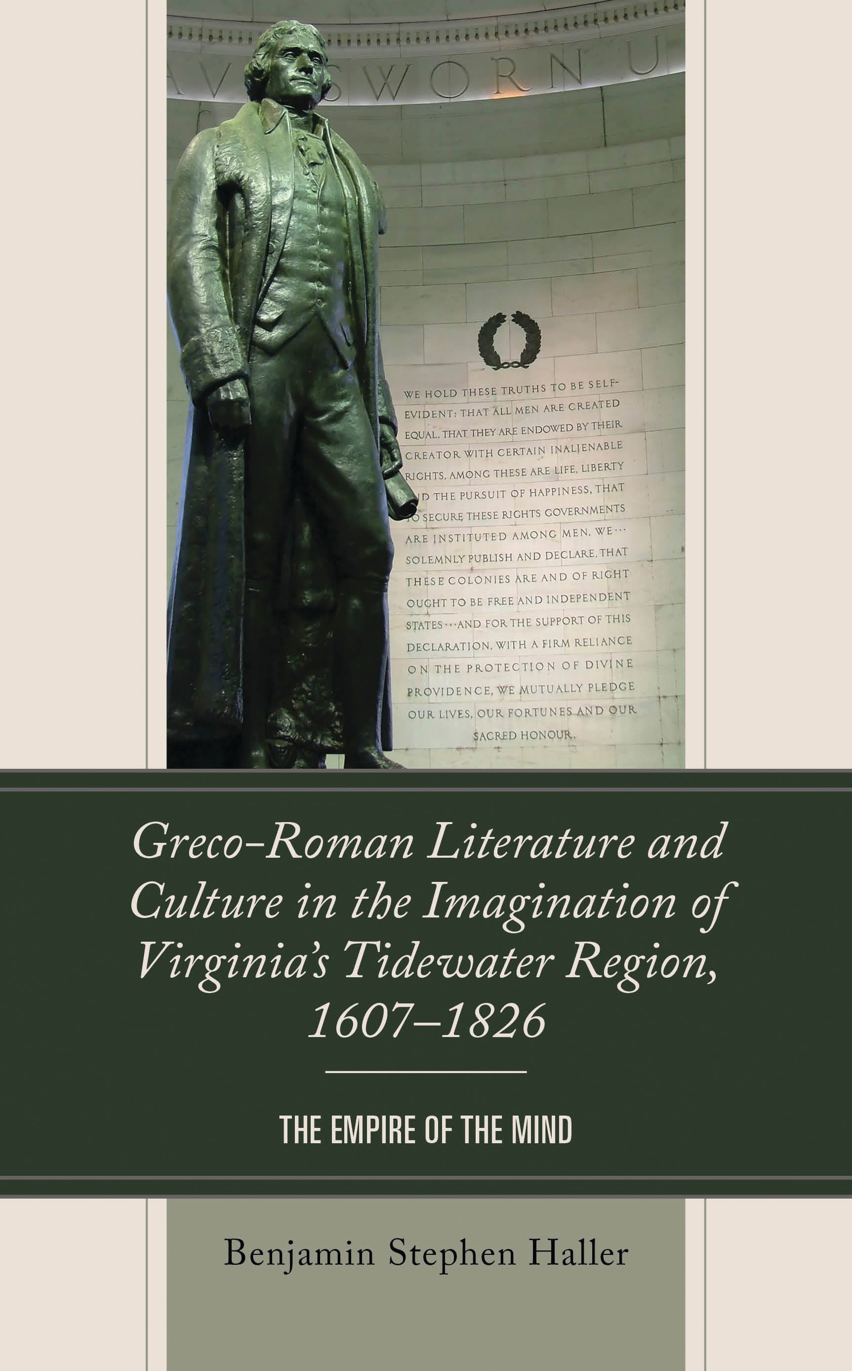 eBook, Greco-Roman Literature and Culture in the Imagination of Virginia's Tidewater Region, 1607-1826 : The Empire of the Mind, Lexington Books