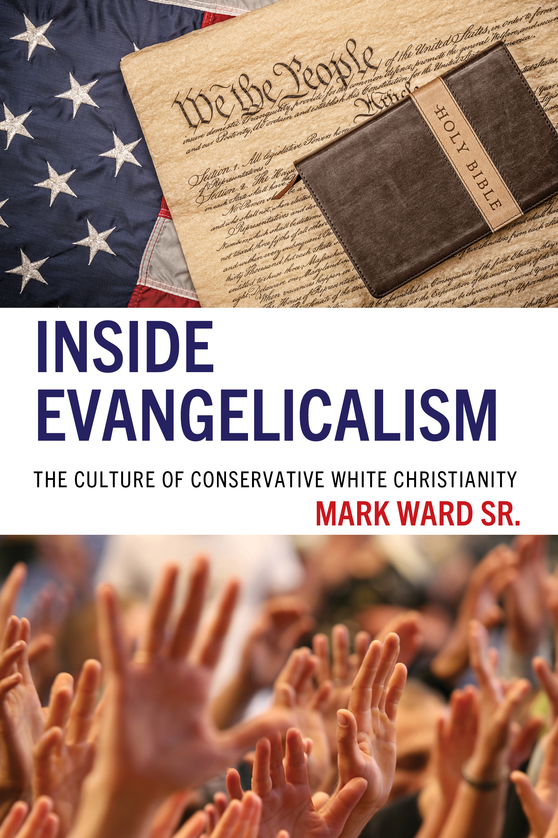 E-book, Inside Evangelicalism : The Culture of Conservative White Christianity, Lexington Books