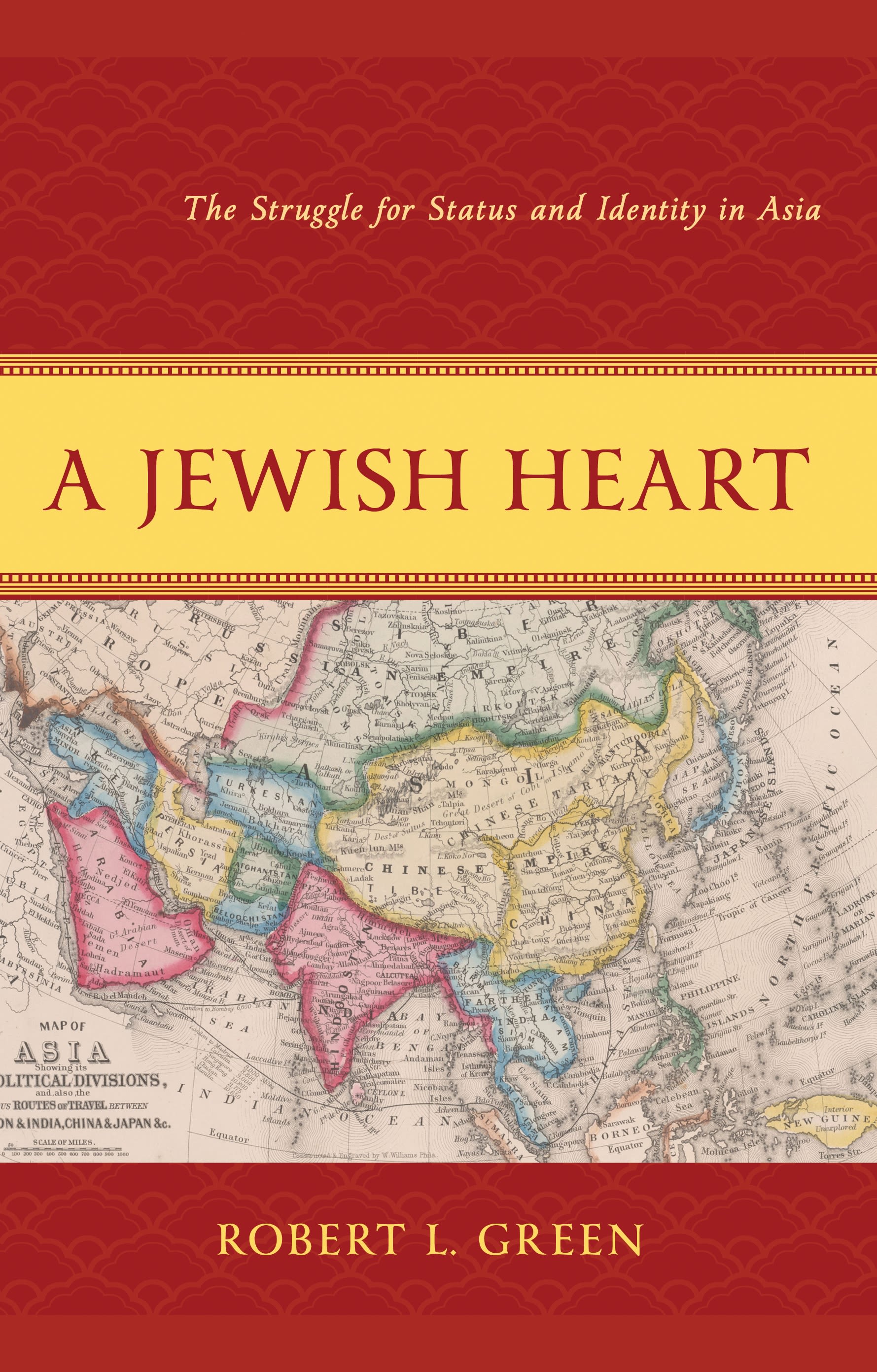 E-book, A Jewish Heart : The Struggle for Status and Identity in Asia, Lexington Books