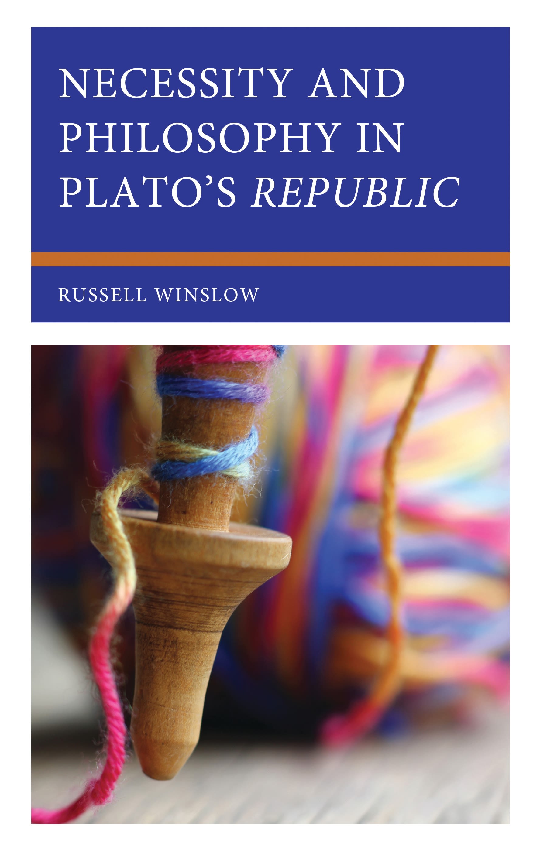eBook, Necessity and Philosophy in Plato's Republic, Lexington Books
