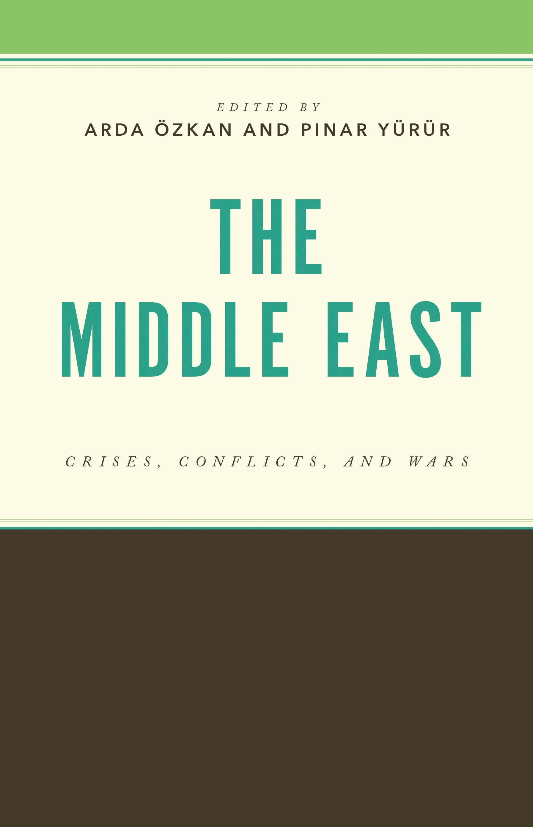 eBook, The Middle East : Crises, Conflicts, and Wars, Lexington Books