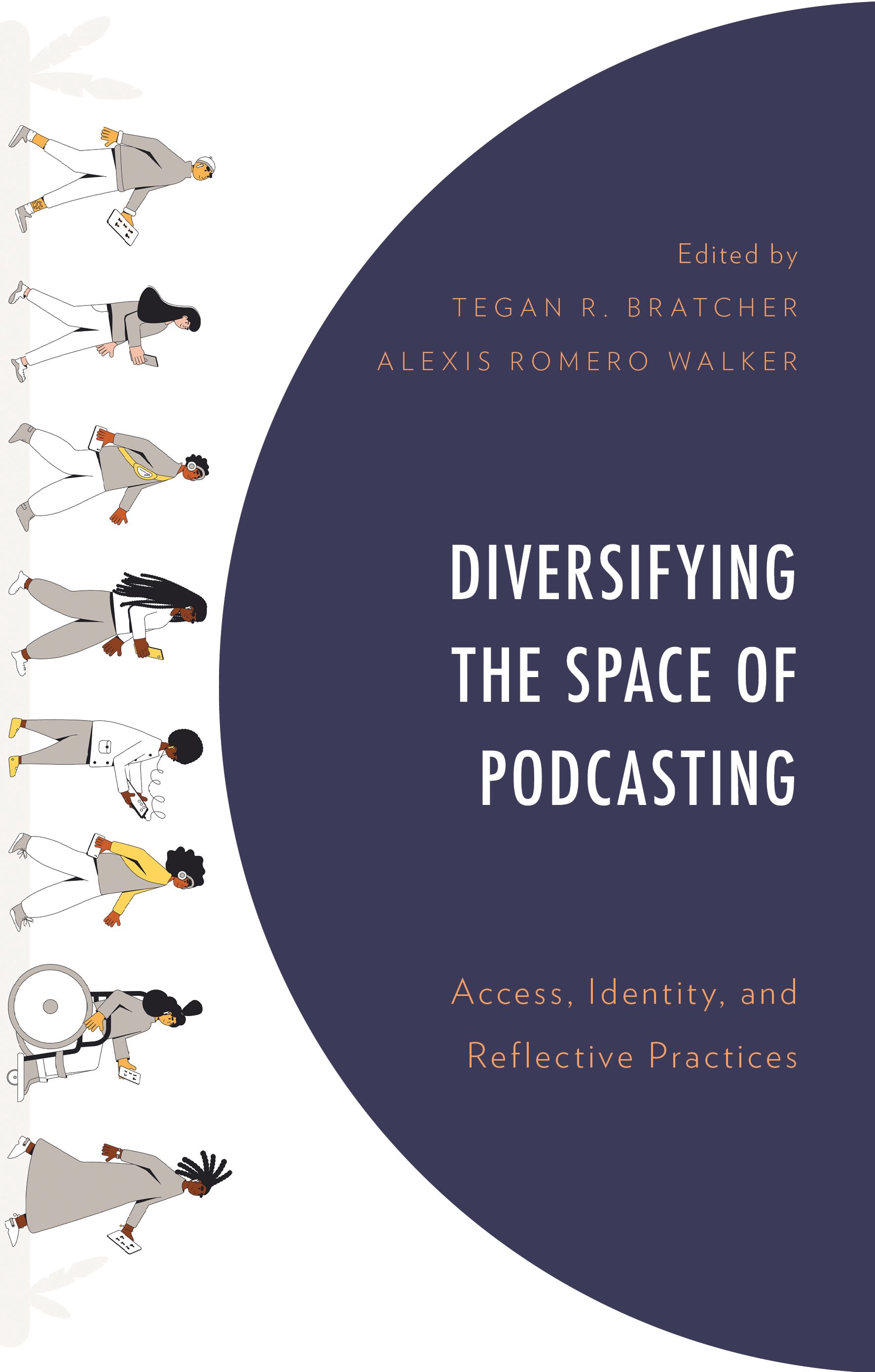eBook, Diversifying the Space of Podcasting : Access, Identity, and Reflective Practices, Lexington Books