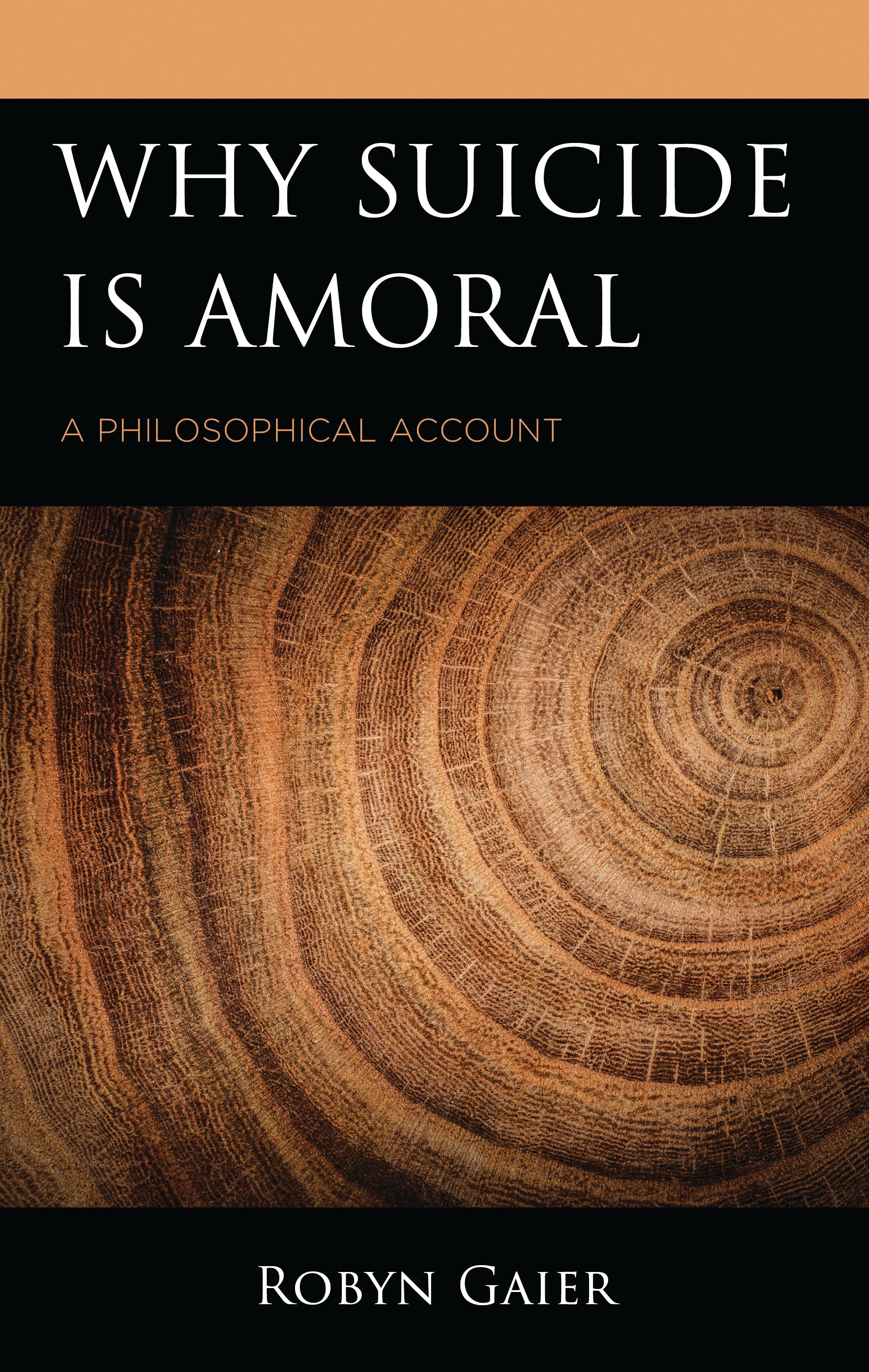 eBook, Why Suicide Is Amoral : A Philosophical Account, Lexington Books