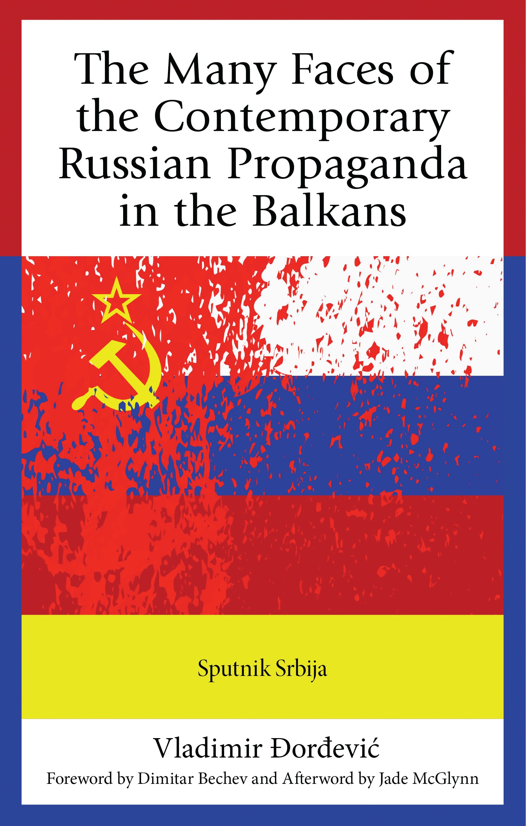 E-book, The Many Faces of the Contemporary Russian Propaganda in the Balkans : Sputnik Srbija, Lexington Books