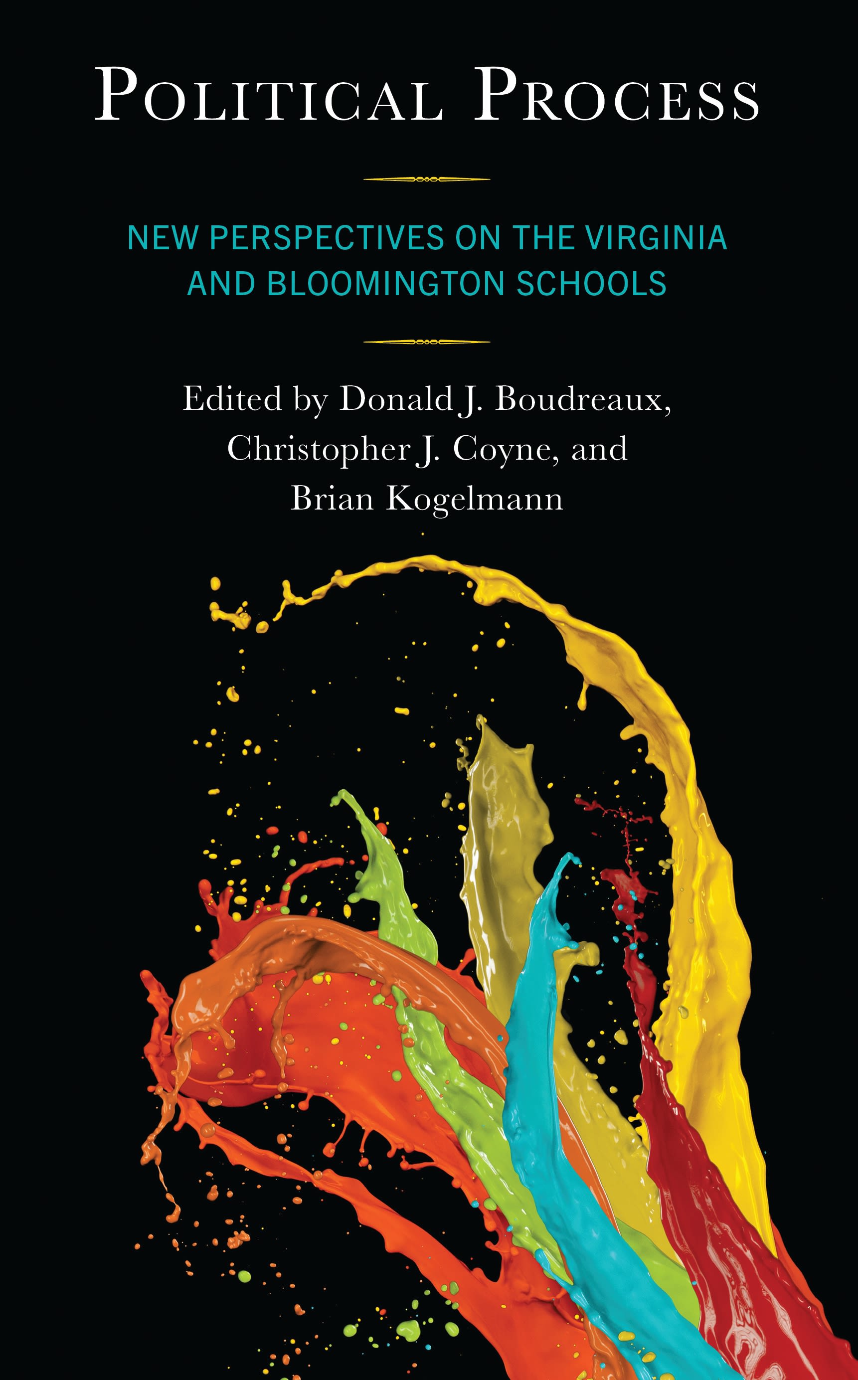 E-book, Political Process : New Perspectives on the Virginia and Bloomington Schools, Lexington Books