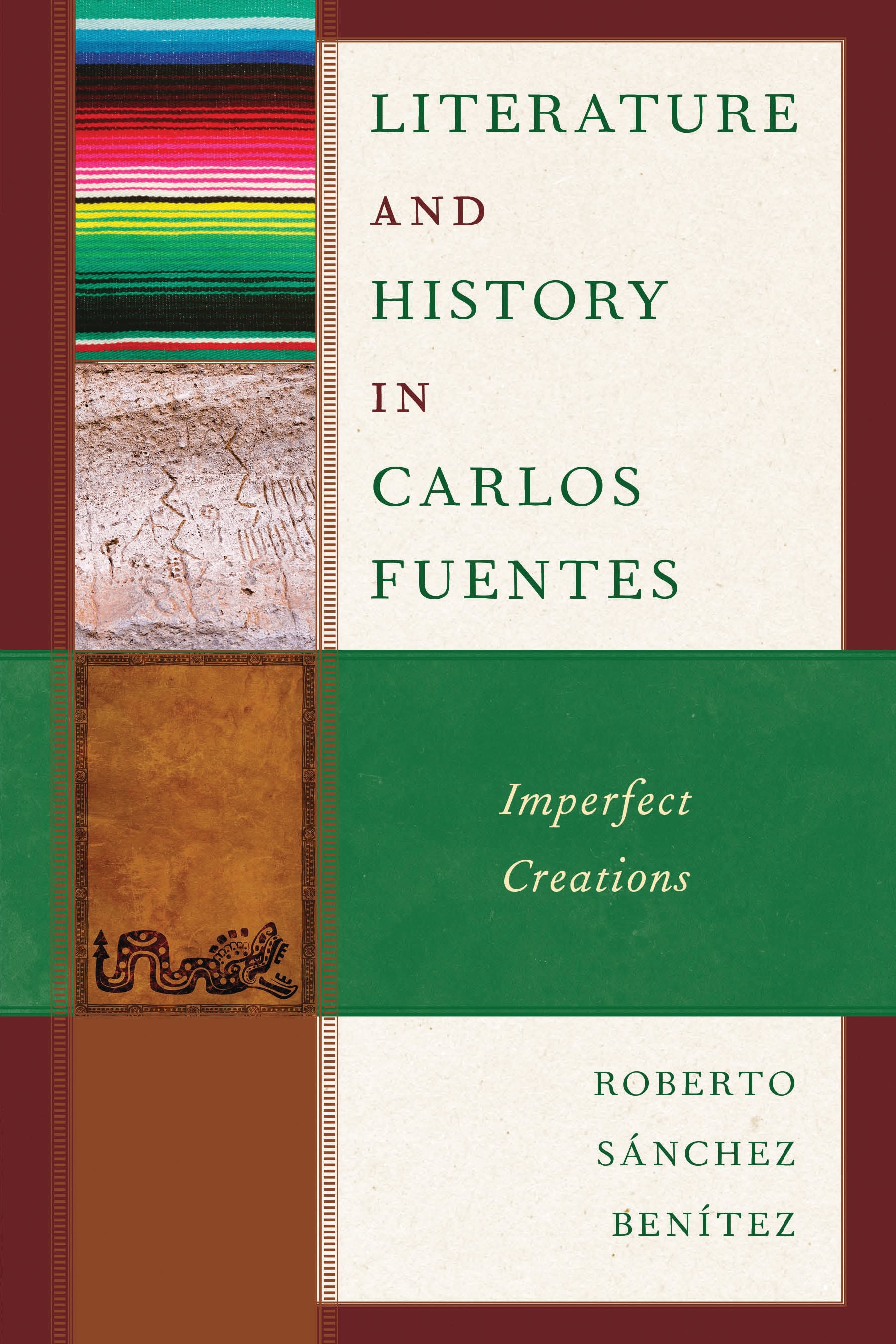 E-book, Literature and History in Carlos Fuentes : Imperfect Creations, Lexington Books