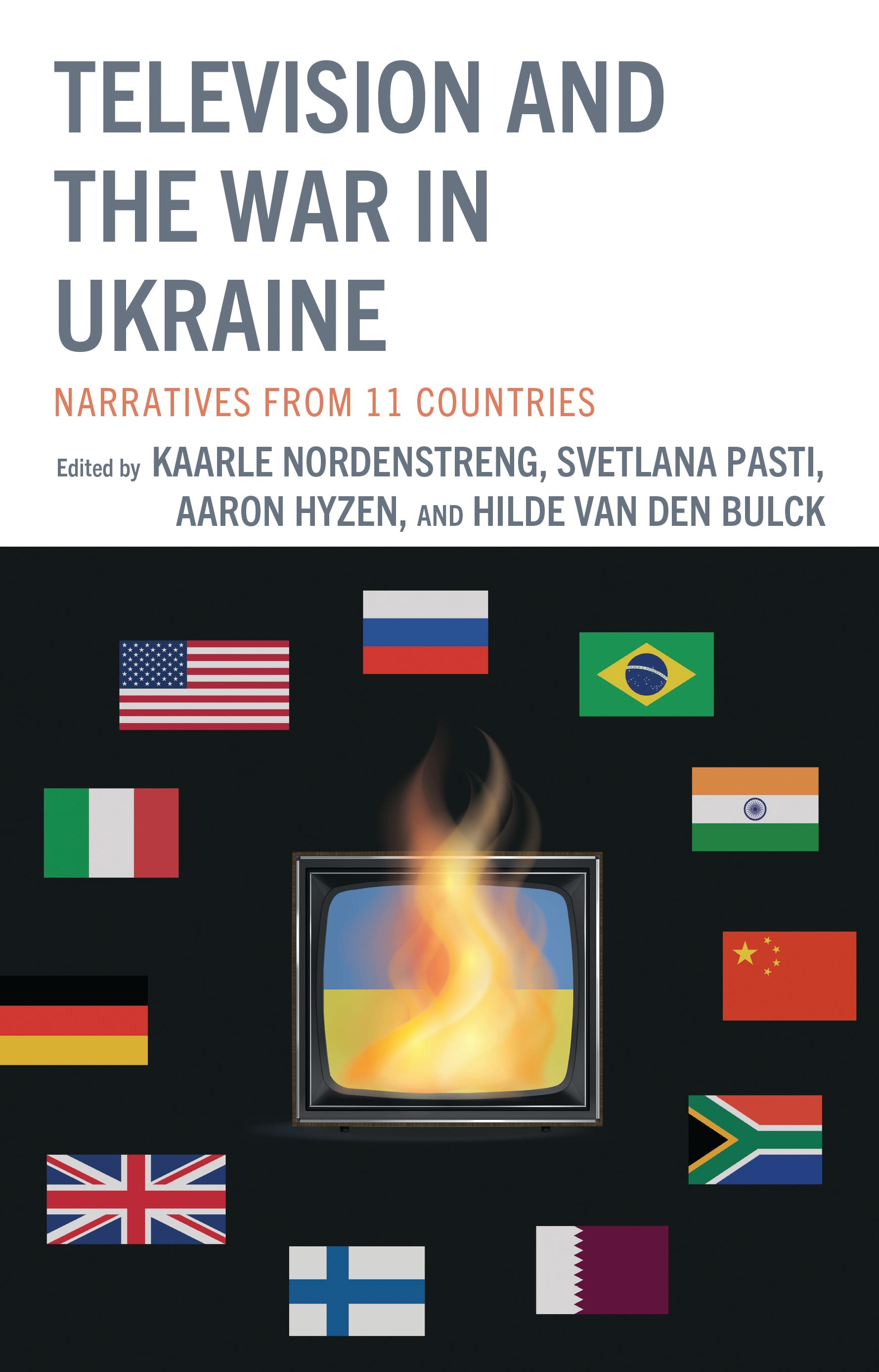 E-book, Television and the War in Ukraine : Narratives from 11 Countries, Lexington Books