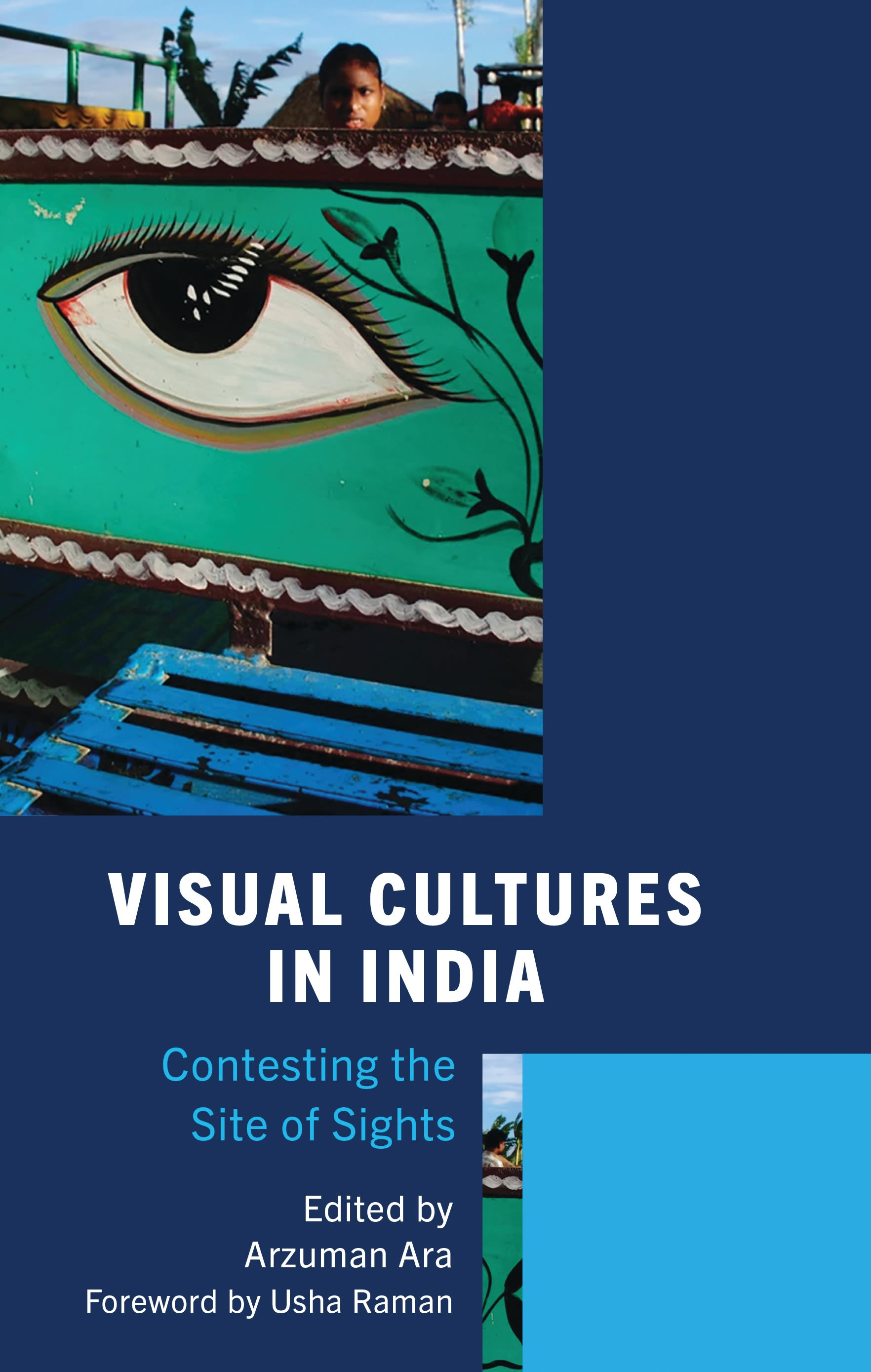 E-book, Visual Cultures in India : Contesting the Site of Sights, Lexington Books