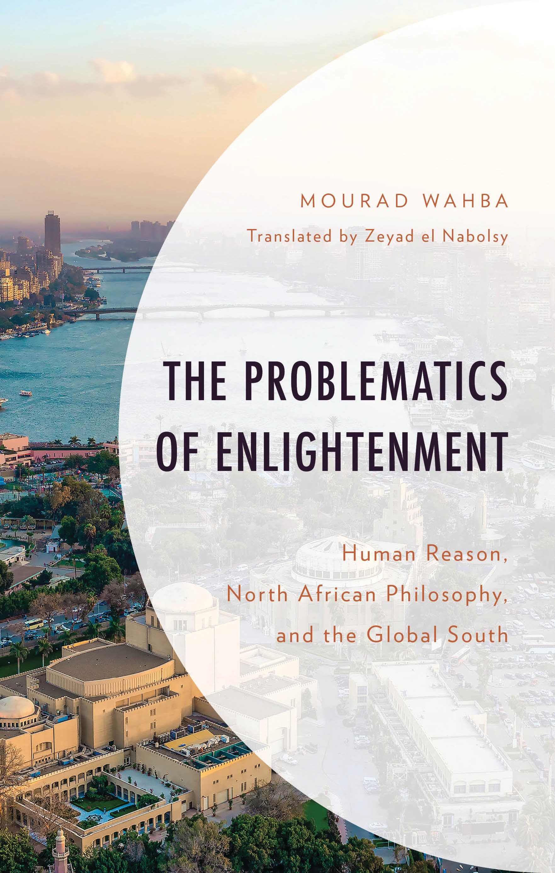 E-book, The Problematics of Enlightenment : Human Reason, North African Philosophy, and the Global South, Lexington Books