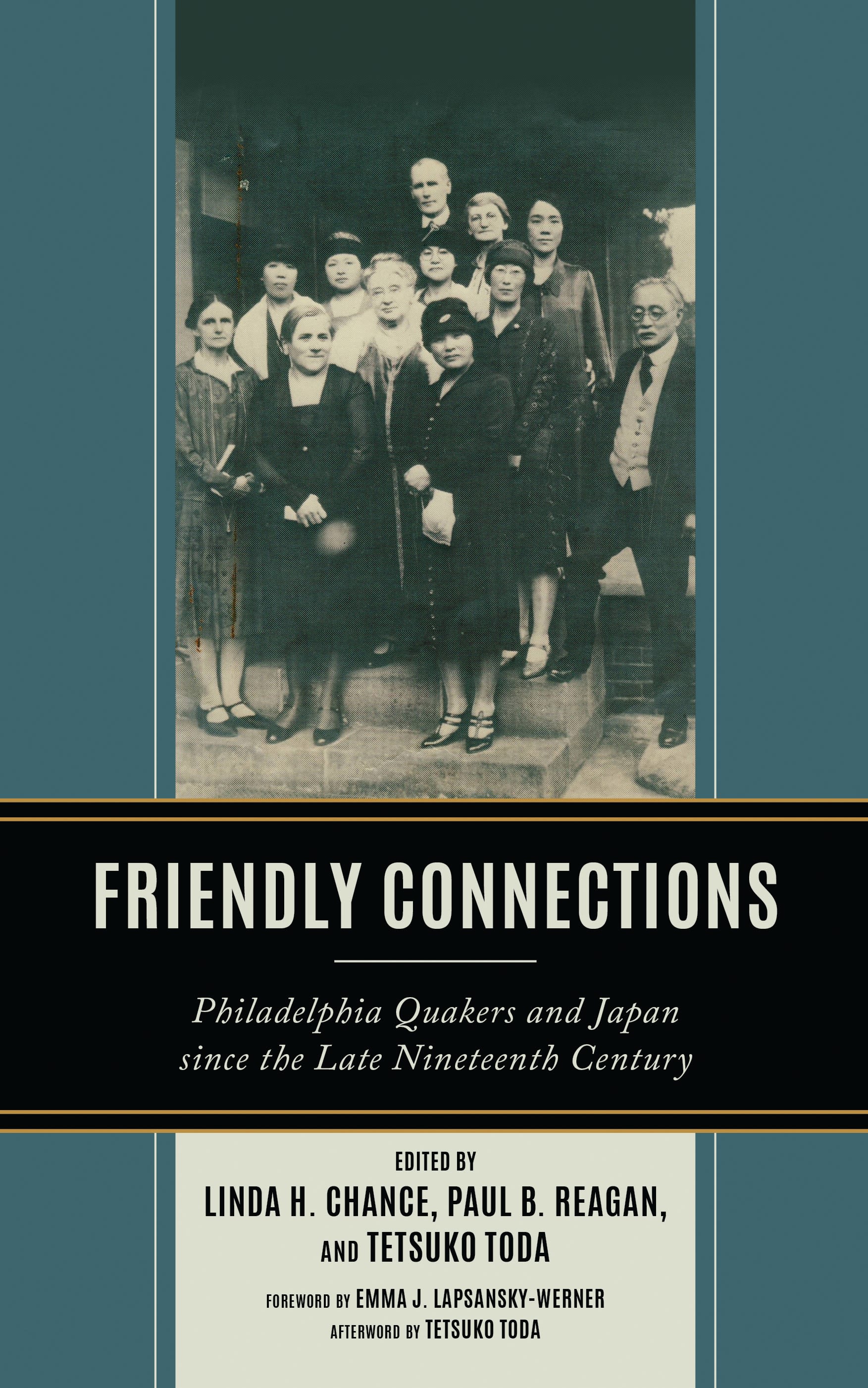 E-book, Friendly Connections : Philadelphia Quakers and Japan since the Late Nineteenth Century, Lexington Books