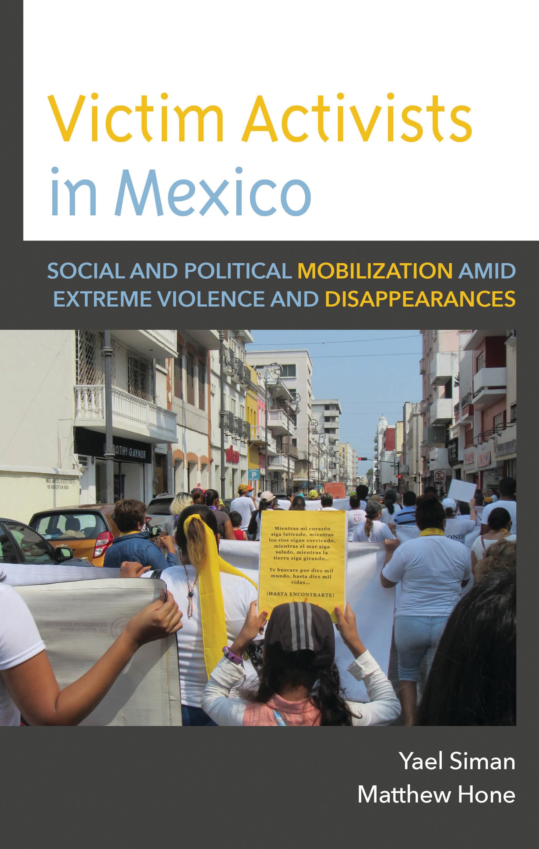 E-book, Victim Activists in Mexico : Social and Political Mobilization amid Extreme Violence and Disappearances, Lexington Books