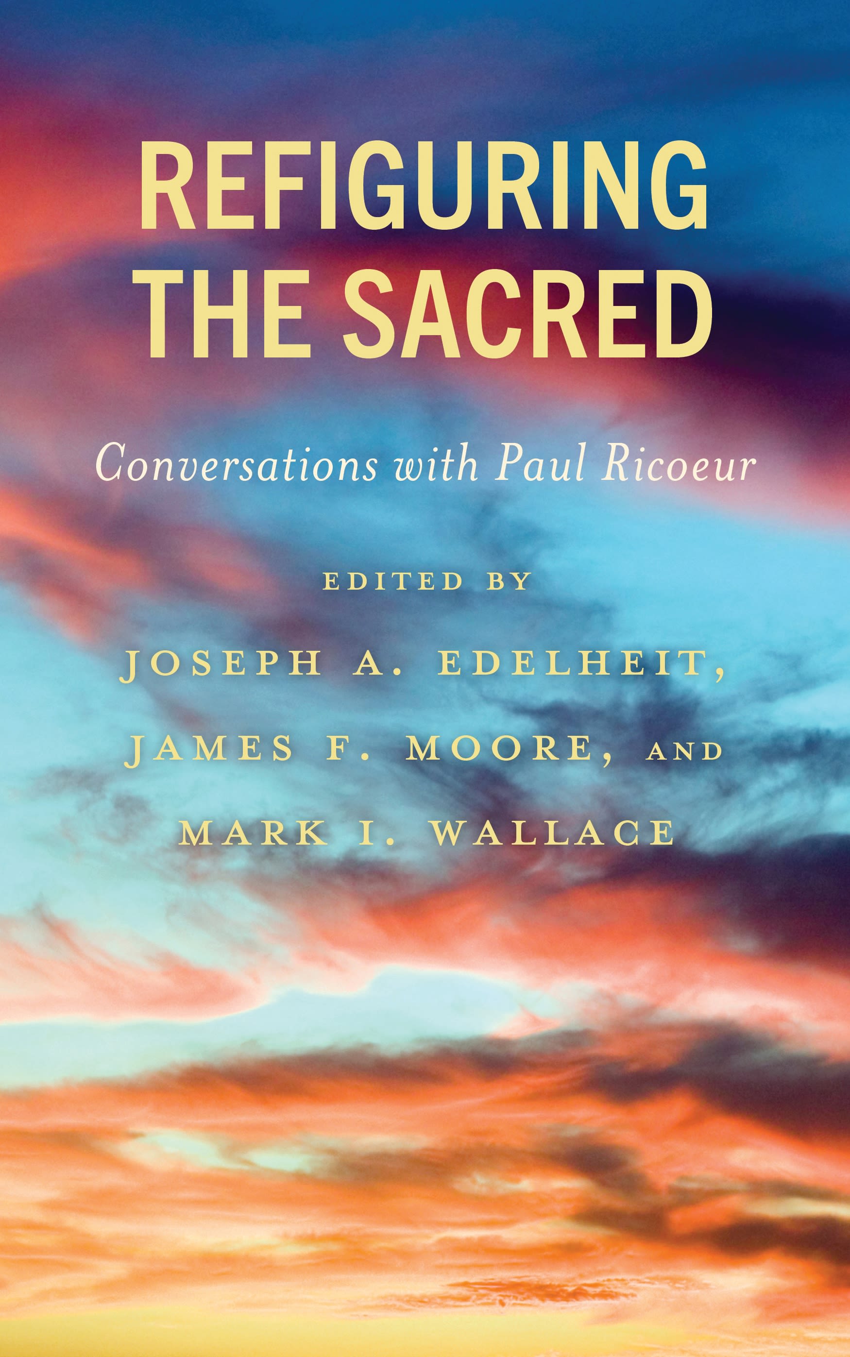 eBook, Refiguring the Sacred : Conversations with Paul Ricoeur, Lexington Books