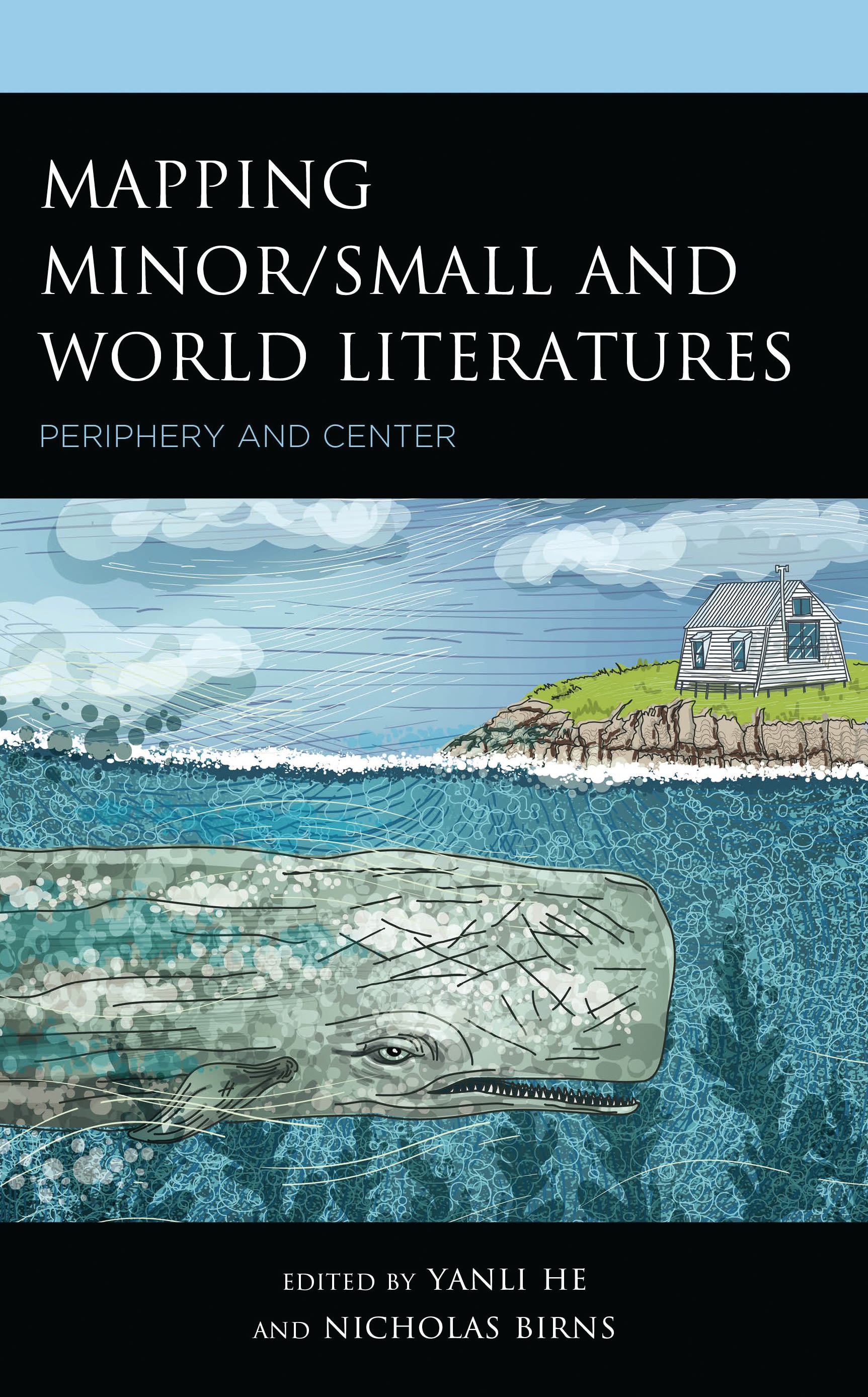 E-book, Mapping Minor/Small and World Literatures : Periphery and Center, Lexington Books