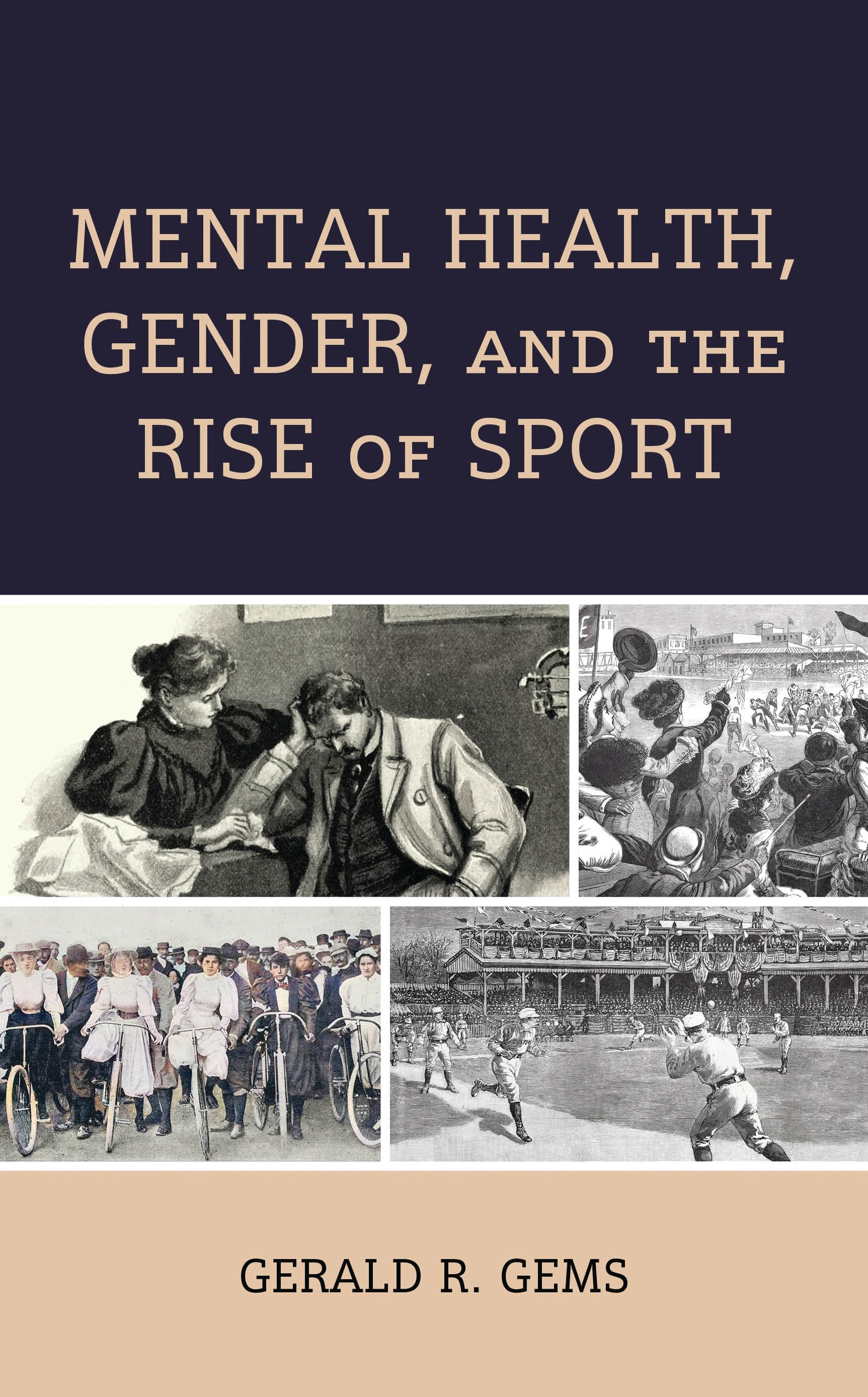 E-book, Mental Health, Gender, and the Rise of Sport, Lexington Books