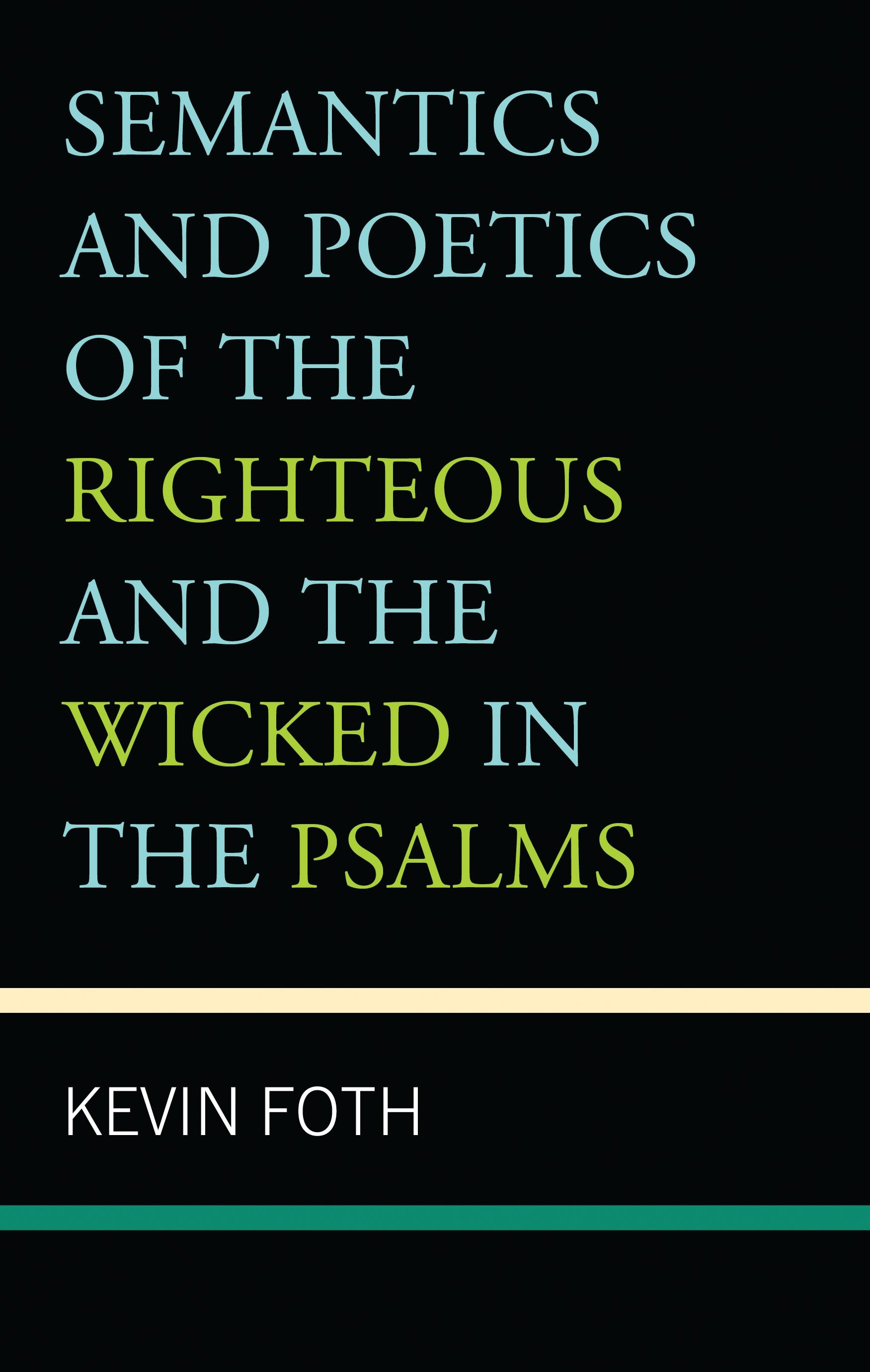 E-book, Semantics and Poetics of the Righteous and the Wicked in the Psalms, Lexington Books