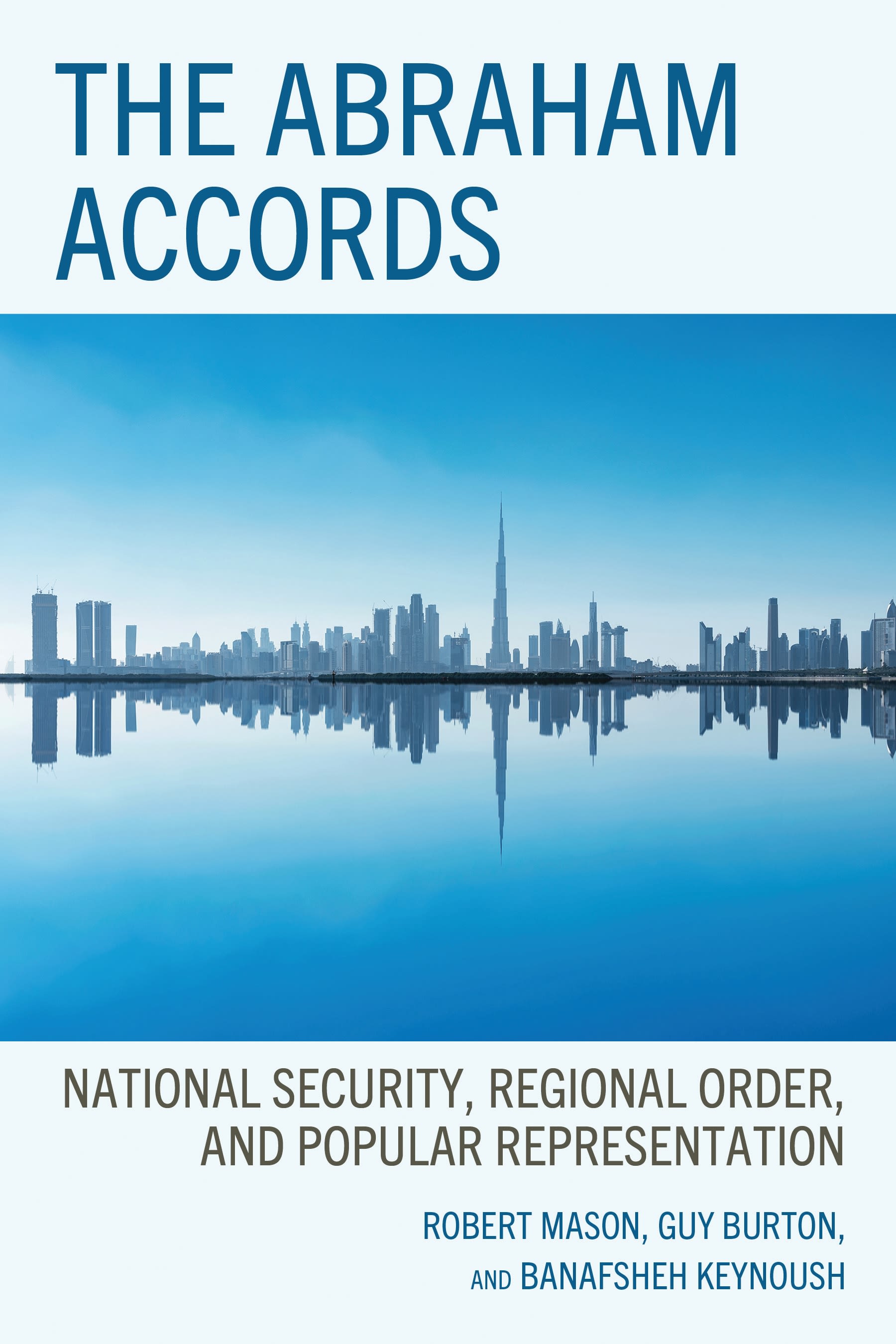 eBook, The Abraham Accords : National Security, Regional Order, and Popular Representation, Lexington Books
