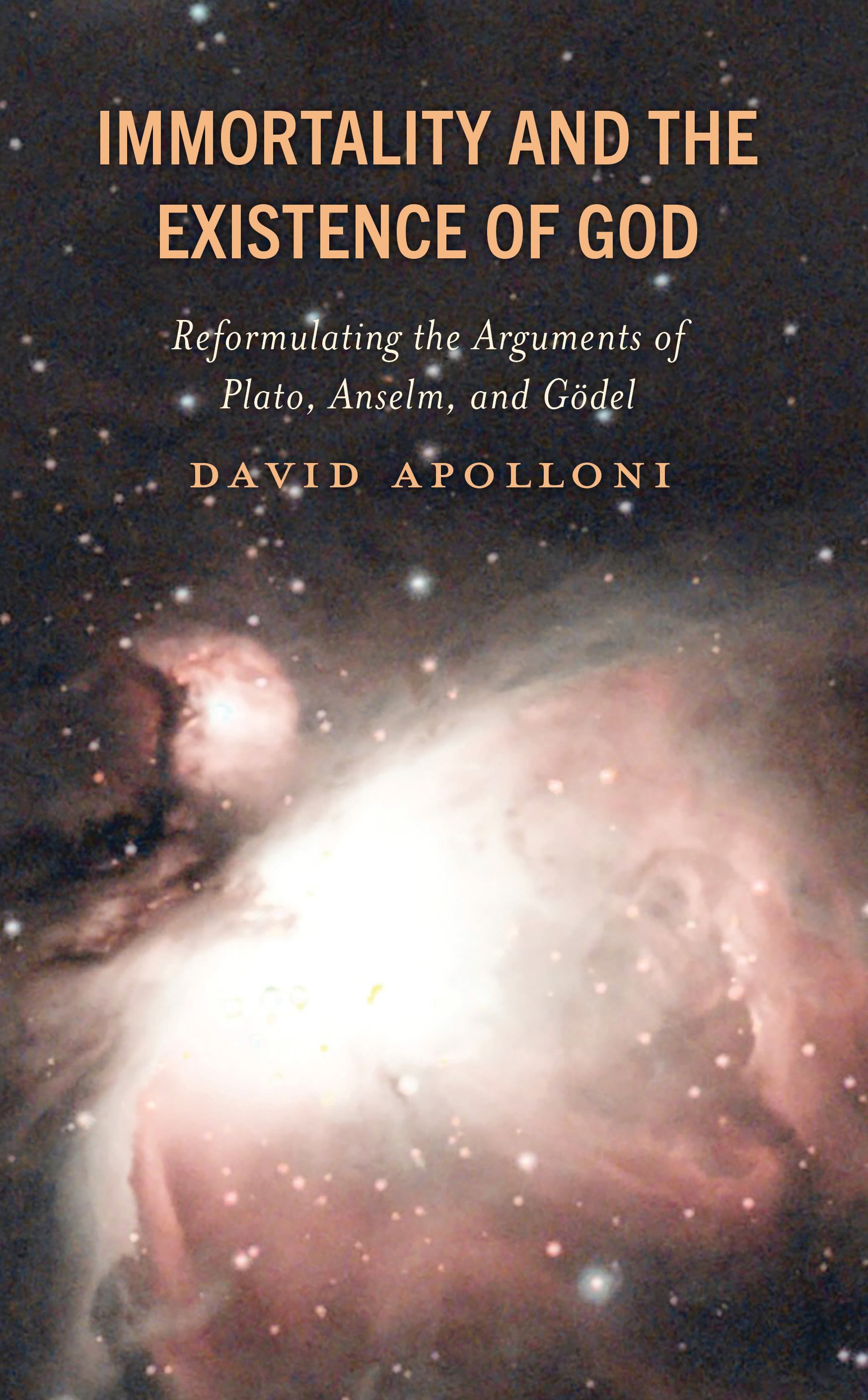 E-book, Immortality and the Existence of God : Reformulating the Arguments of Plato, Anselm, and Godel, Lexington Books