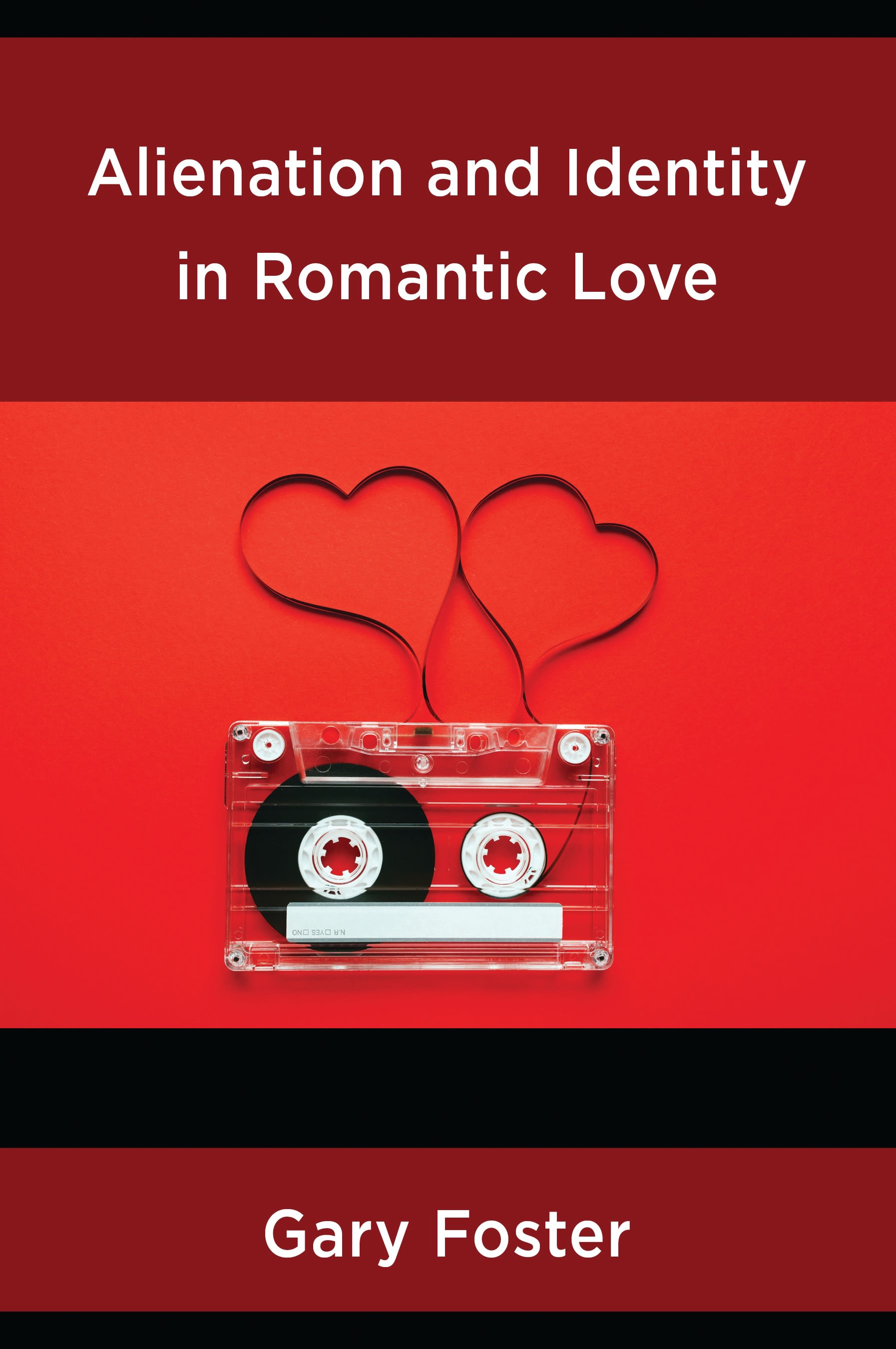 eBook, Alienation and Identity in Romantic Love, Lexington Books